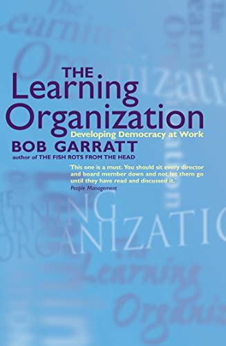 The Learning Organization: Developing Democracy at Work - Livres & eBooks Amazon Royaume-Uni à 7.99€