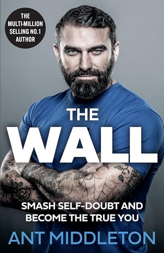 The Wall: The Guide to Help You Smash Self-Doubt and Become... - Bon plan à 7.46€