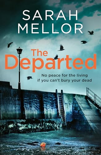 The Departed: No peace for the living, if you can’t bury... - Amazon Royaume-Uni à 3.00€