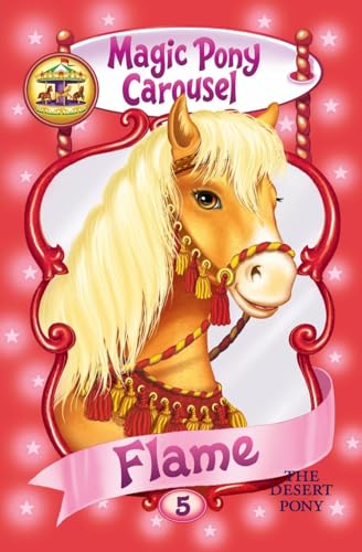 Magic Pony Carousel #5: Flame the Desert Pony - Auto & Moto Amazon Espagne à 4.16€