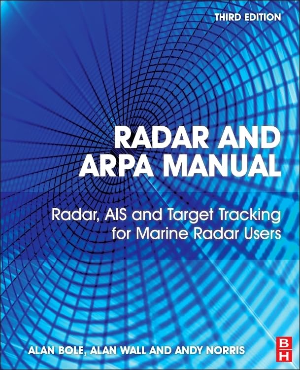Radar and ARPA Manual: Radar, AIS and Target Tracking for... - Auto & Moto Amazon Allemagne à 35.98€