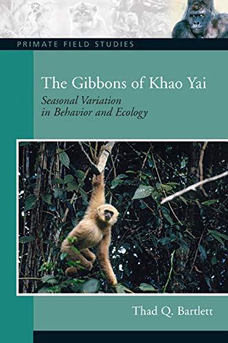 The Gibbons of Khao Yai: Seasonal Variation in Behavior and... - Auto & Moto Amazon Allemagne à 37.30€