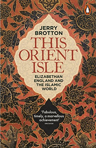 This Orient Isle: Elizabethan England and the Islamic World - Amazon Espagne à 3.41€
