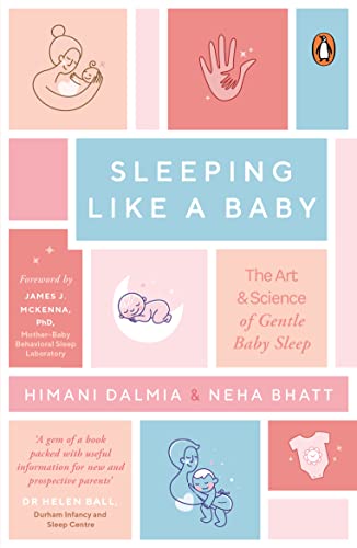 Sleeping Like a Baby: The Art & Science of Gentle Baby Sleep - Bébé & Puériculture en promo à 6.35€
