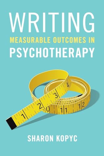 Writing Measurable Outcomes in Psychotherapy - Livres & eBooks en promo à 8.34€