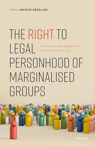The Right to Legal Personhood of Marginalised Groups:... - Amazon Italie à 27.09€