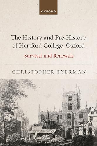 The History and Pre-History of Hertford College, Oxford:... - Nouvelle promo Amazon à 56.99€