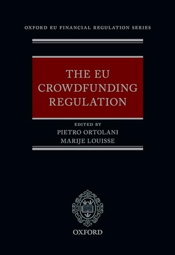The EU Crowdfunding Regulation (Oxford EU Financial... - Nouvelle promo Amazon à 38.52€