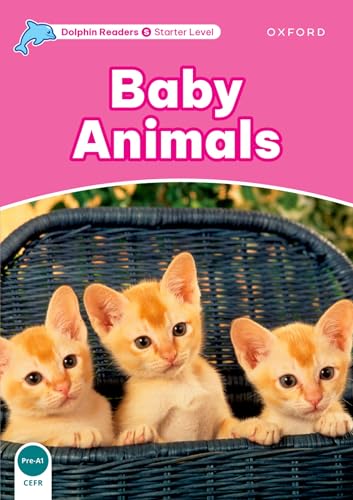 Dolphin Readers Starter. Baby Animals: Starter Level:... - Baby & Nursery Amazon Germany à 4.54€