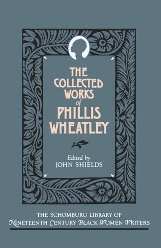 The Collected Works of Phillis Wheatley - Amazon Italy à 6.63€
