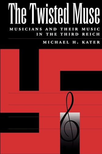 The Twisted Muse: Musicians and Their Music in the Third... - Réduction -80% à 7.45€