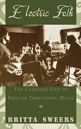 Electric Folk: The Changing Face of English Traditional... - Musique & Instruments Amazon Italie à 61.01€