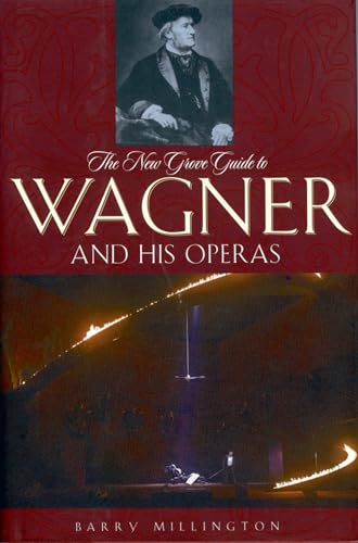 The New Grove Guide to Wagner and His Operas (7ew Grove... - Musique & Instruments Amazon Royaume-Uni à 11.00€