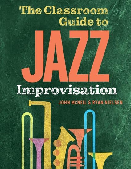 The Classroom Guide to Jazz Improvisation - DIY & Tools Amazon Italy à 33.75€