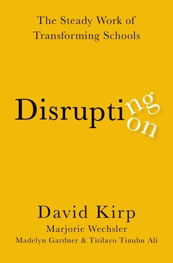 Disrupting Disruption: The Steady Work of Transforming... - Bon plan à 20.60€