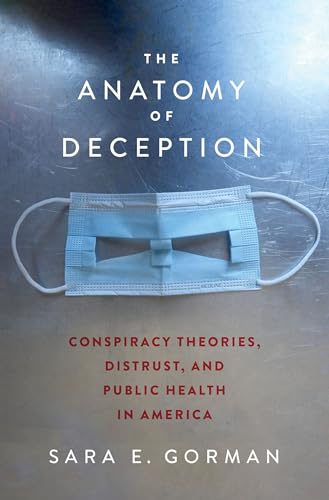 The Anatomy of Deception: Conspiracy Theories, Distrust... - Amazon Espagne à 11.32€