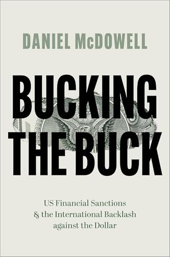 Bucking the Buck: US Financial Sanctions and the... - Toys & Games Amazon UK à 9.48€