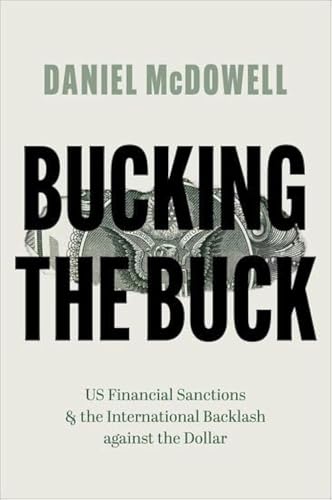 Bucking the Buck: US Financial Sanctions and the... - Jouets & Jeux Amazon Italie à 14.31€