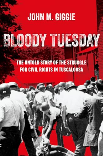 Bloody Tuesday: The Untold Story of the Struggle for Civil... - Home & Kitchen Amazon Spain à 9.69€