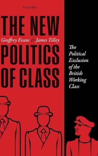 The New Politics of Class: The Political Exclusion of the... - Home & Kitchen Amazon UK à 19.16€