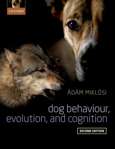 Dog Behaviour, Evolution, and Cognition - Pet Supplies Amazon UK à 23.50€