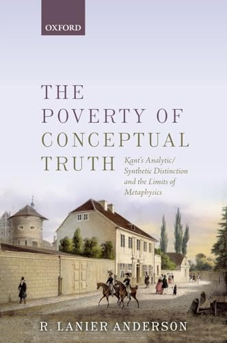 The Poverty of Conceptual Truth: Kant's Analytic/Synthetic... - Amazon Espagne à 20.57€