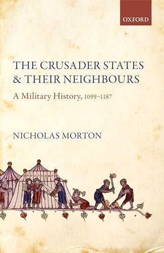 The Crusader States and their Neighbours: A Military... - Home & Kitchen Amazon Spain à 33.59€