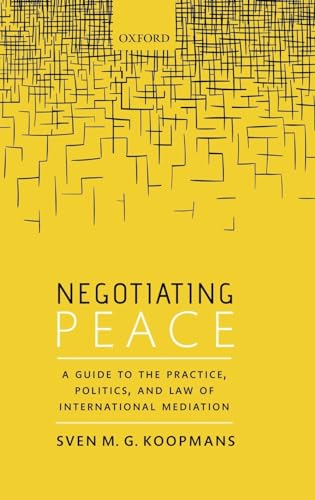 NEGOTIATING PEACE C: A Guide to the Practice, Politics, and... - Home & Kitchen Amazon Spain à 35.50€