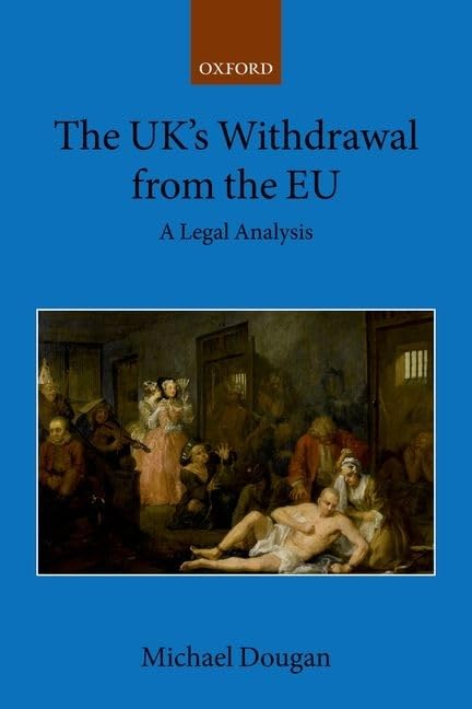 The UK's Withdrawal from the EU: A Legal Analysis: 3... - Amazon Royaume-Uni à 7.18€