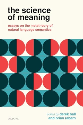The Science of Meaning: Essays on the Metatheory of Natural... - DIY & Tools Amazon Spain à 20.69€