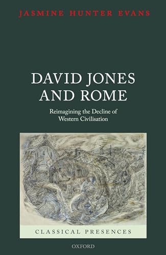 David Jones and Rome: Reimagining the Decline of Western... - Amazon Espagne à 46.06€
