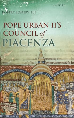 Pope Urban II's Council of Piacenza: March 1-7, 1095 - Amazon Espagne à 20.08€