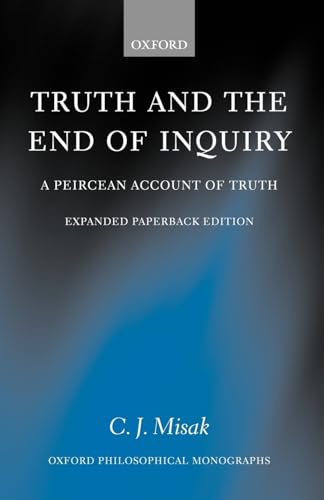 Truth and the End of Inquiry: A Peircean Account of Truth... - Livres & eBooks Amazon Allemagne à 7.38€