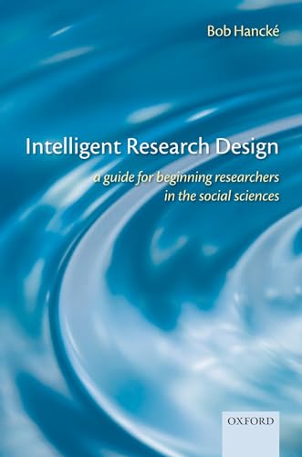 Intelligent Research Design: A Guide for Beginning... - Bricolage & Outils en promo à 10.19€
