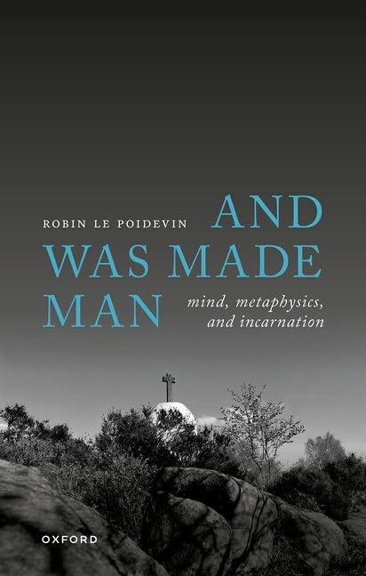 And Was Made Man: Mind, Metaphysics, and Incarnation - Auto & Moto en promo à 20.14€