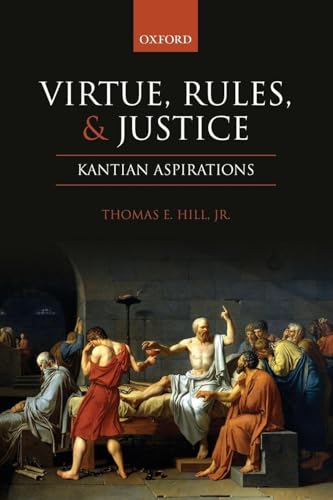 Virtue, Rules, and Justice: Kantian Aspirations - Livres & eBooks Amazon Espagne à 18.11€
