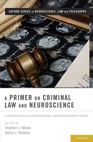 A Primer on Criminal Law and Neuroscience: A contribution... - Auto & Moto Amazon Italie à 141.36€
