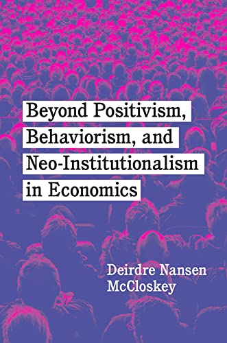 Beyond Positivism, Behaviorism, and Neoinstitutionalism in... - Bricolage & Outils Amazon Royaume-Uni à 10.00€