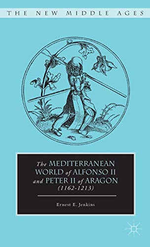 The Mediterranean World of Alfonso II and Peter II of... - Animalerie Amazon Italie à 34.54€