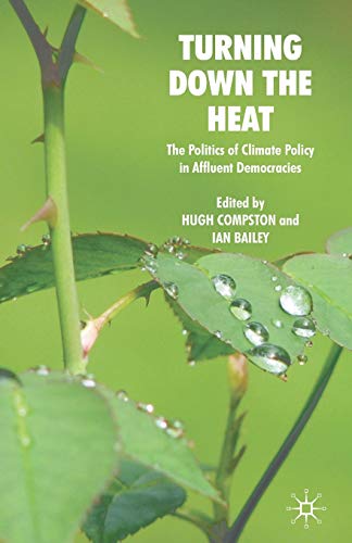 Turning Down the Heat: The Politics of Climate Policy in... - Home & Kitchen Amazon UK à 37.10€