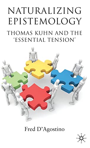 Naturalizing Epistemology: Thomas Kuhn and the ‘Essential... - Amazon Royaume-Uni à 44.99€