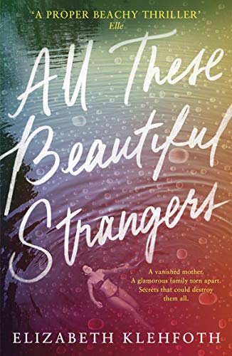 All These Beautiful Strangers: Elizabeth Klehfoth - Bon plan à 2.81€