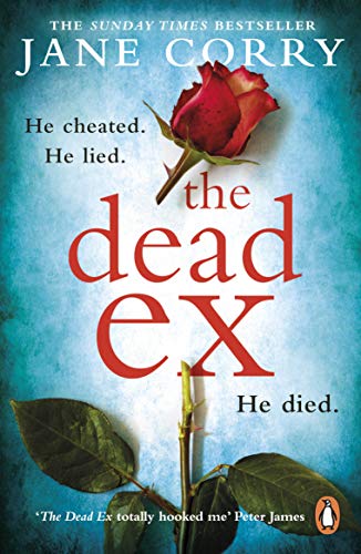 The Dead Ex: The Sunday Times bestseller - Nouvelle promo Amazon à 3.30€