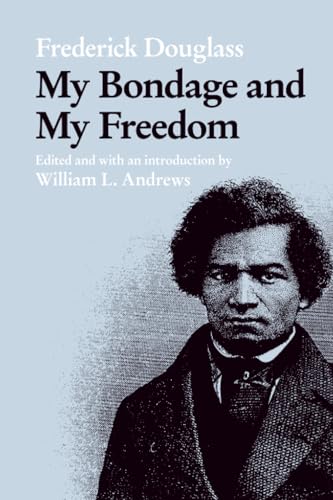 My Bondage and My Freedom (Blacks in the New World) - Amazon Royaume-Uni à 20.99€