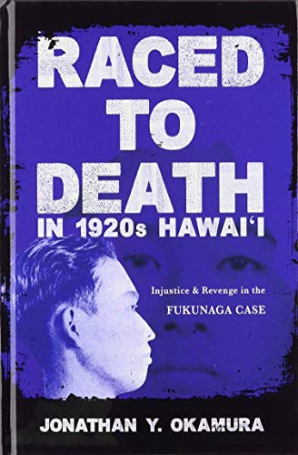 Raced to Death in 1920s Hawai i: Injustice and Revenge in... - Livres & eBooks en promo à 40.37€