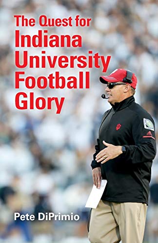 The Quest for Indiana University Football Glory - Sports & Fitness Amazon UK à 11.99€