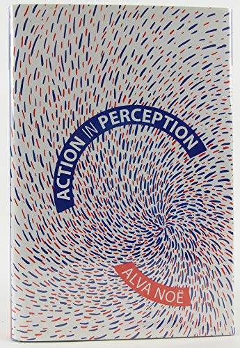 Action In Perception (Representation and Mind) - Livres & eBooks Amazon Allemagne à 120.06€
