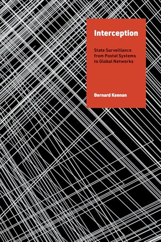 Interception: State Surveillance from Postal Systems to... - Livres & eBooks en promo à 7.68€