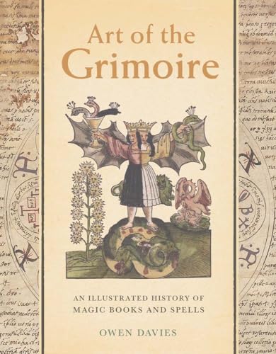 Art of the Grimoire: An Illustrated History of Magic Books... - Auto & Moto en promo à 15.62€