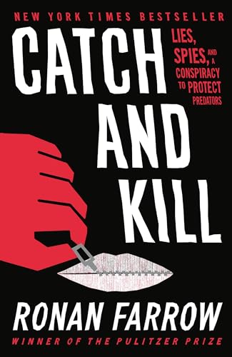 Catch and Kill: Lies, Spies, and A Conspiracy To Protect... - Pet Supplies Amazon Spain à 12.57€